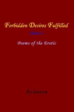 portada forbidden desires fulfilled: eros 1 (en Inglés)