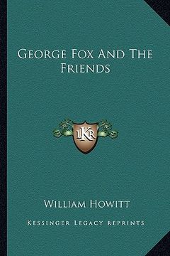 portada george fox and the friends (in English)