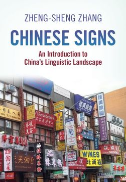 portada Chinese Signs: An Introduction to China's Linguistic Landscape (en Inglés)