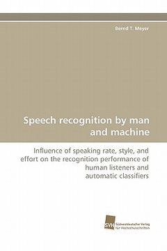 portada speech recognition by man and machine (en Inglés)