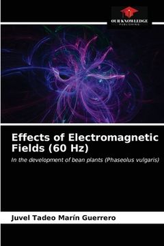 portada Effects of Electromagnetic Fields (60 Hz) (in English)