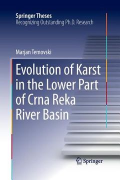 portada Evolution of Karst in the Lower Part of Crna Reka River Basin (en Inglés)