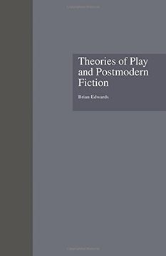 portada Theories Of Play And Postmodern Fiction (en Inglés)
