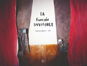 portada La Función Invisible (in Spanish)