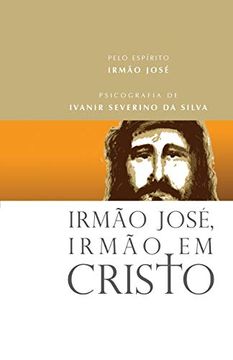 portada Irmão José, Irmão em Cristo (en Portugués)