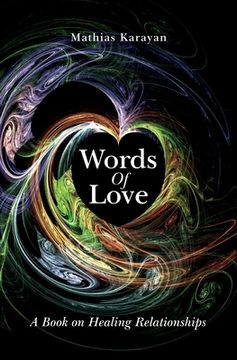 portada Words Of Love: A Book on Healing Relationships (en Inglés)