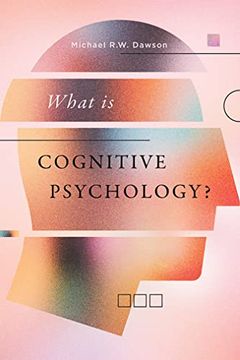 portada What Is Cognitive Psychology? (en Inglés)