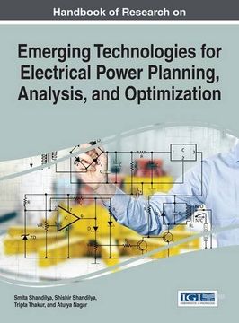 portada Handbook of Research on Emerging Technologies for Electrical Power Planning, Analysis, and Optimization (Advances in Computer and Electrical Engineering)