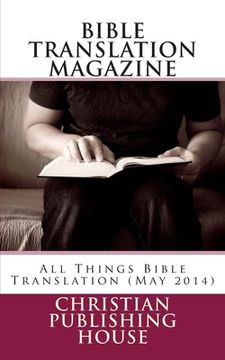 portada Bible Translation Magazine: All Things Bible Translation (May 2014) (en Inglés)