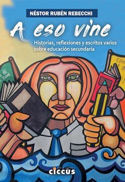 portada A eso Vine (in Spanish)