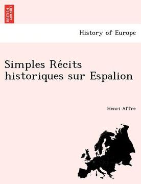 portada Simples Re Cits Historiques Sur Espalion (en Francés)