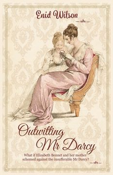 portada Outwitting Mr Darcy (en Inglés)