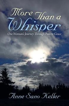 portada More Than a Whisper: One Woman's Journey Through Pain to Grace (en Inglés)