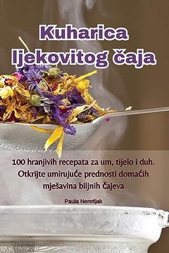 portada Kuharica ljekovitog čaja (en Croacia)