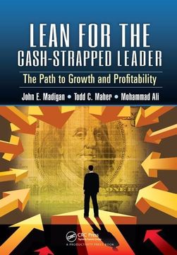 portada Lean for the Cash-Strapped Leader: The Path to Growth and Profitability (en Inglés)