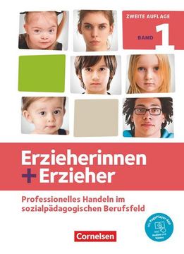 portada Erzieherinnen + Erzieher. Band 1 - Professionelles Handeln im Sozialpädagogischen Berufsfeld (en Alemán)