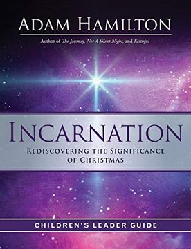 portada Incarnation Children's Leader Guide: Rediscovering the Significance of Christmas