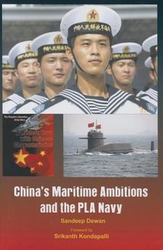 portada China's Maritime Ambitions and the PLA Navy (en Inglés)