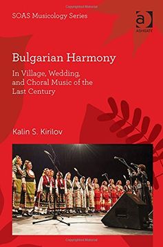 portada Bulgarian Harmony: In Village, Wedding, and Choral Music of the Last Century (in English)