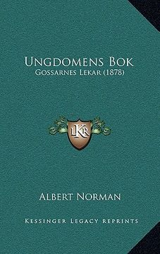 portada ungdomens bok: gossarnes lekar (1878) (en Inglés)