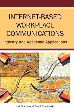 portada internet-based workplace communications: industry and academic applications (en Inglés)