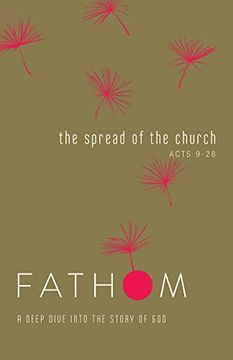 portada Fathom Bible Studies: The Spread of the Church Student Journal (in English)