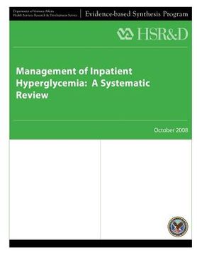 portada Management of Inpatient Hyperglycemia: A Systematic Review (en Inglés)