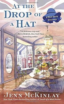 portada At the Drop of a hat (a hat Shop Mystery) (en Inglés)