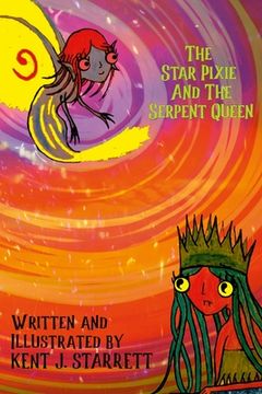 portada The Star Pixie and the Serpent Queen (en Inglés)