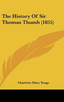 portada the history of sir thomas thumb (1855) (en Inglés)