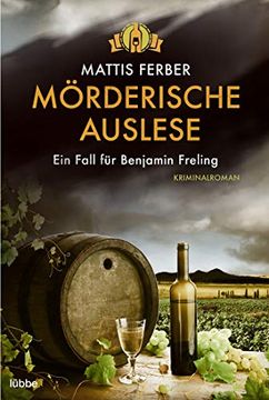 portada Mörderische Auslese: Ein Fall für Benjamin Freling (en Alemán)