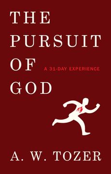 portada The Pursuit of God: A 31-Day Experience (in English)