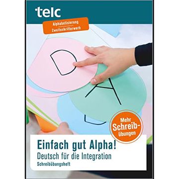 portada Einfach gut Alpha! Deutsch für die Integration Schreibübungsheft (en Alemán)