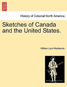 portada sketches of canada and the united states. (in English)