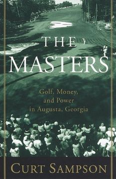 portada The Masters: Golf, Money, and Power in Augusta, Georgia (in English)