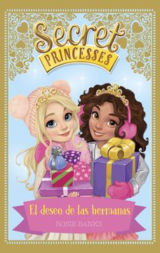 portada Secret Princesses. El Deseo de las Hermanas (in Spanish)