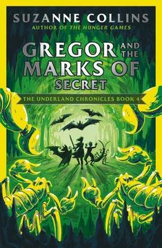 portada Gregor and the Marks of Secret: 4 (The Underland Chronicles) (en Inglés)