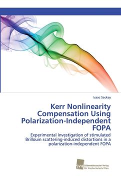 portada Kerr Nonlinearity Compensation Using Polarization-Independent FOPA (en Inglés)