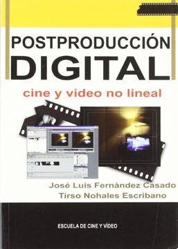 portada Postproducción Digital: Cine y Video no Lineal (in Spanish)