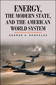 portada Energy, the Modern State, and the American World System 