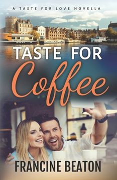 portada Taste for Coffee: A Taste for Love Novella (en Inglés)