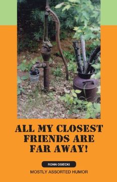 portada All my Closest Friends are far Away! (in English)