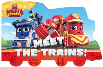 portada Meet the Trains! (Mighty Express) 