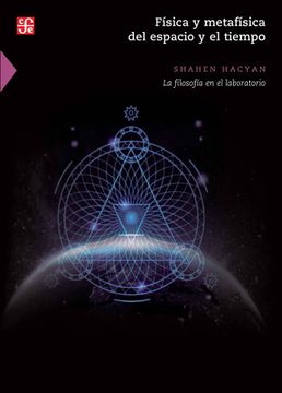 portada Fisica y Metafisica del Espacio y el Tiempo la Filosofia en el Laboratorio