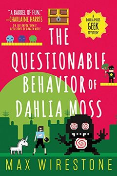 portada The Questionable Behavior of Dahlia Moss (A Dahlia Moss Mystery)