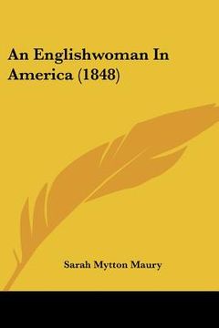 portada an englishwoman in america (1848) (en Inglés)