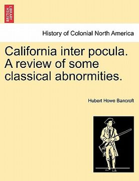 portada california inter pocula. a review of some classical abnormities. (en Inglés)