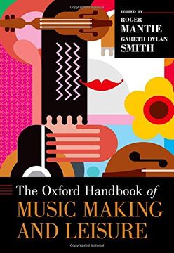 portada The Oxford Handbook of Music Making and Leisure (Oxford Handbooks)