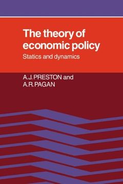 portada The Theory of Economic Policy: Statics and Dynamics (en Inglés)