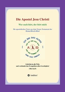 portada Die Apostel Jesu Christi: Wer euch hört, hört mich (en Alemán)